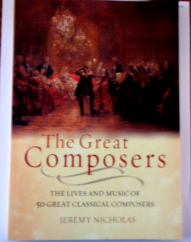 Stock image for THE GREAT COMPOSERS for sale by Better World Books