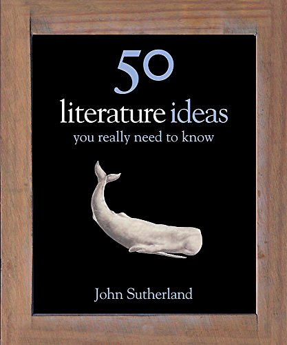 9781848660601: 50 Literature Ideas You Really Need to Know (50 Ideas You Really Need to Know series)