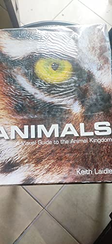 Imagen de archivo de Animals : A Visual Guide To The Animal Kingdom a la venta por SecondSale