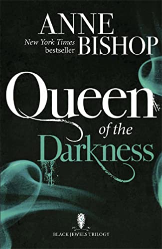9781848663596: Queen of the Darkness: The Black Jewels Trilogy Book 3
