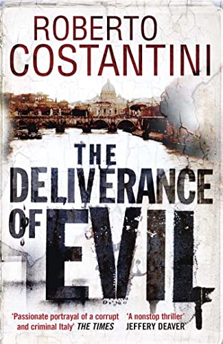 9781848664647: The deliverance of evil