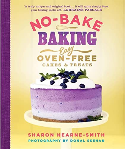 Beispielbild fr No-Bake Baking: Easy, Oven-Free Cakes and Treats zum Verkauf von WorldofBooks