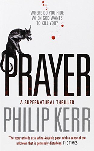 Beispielbild fr Prayer, a Supernatural Thriller zum Verkauf von Adventures Underground