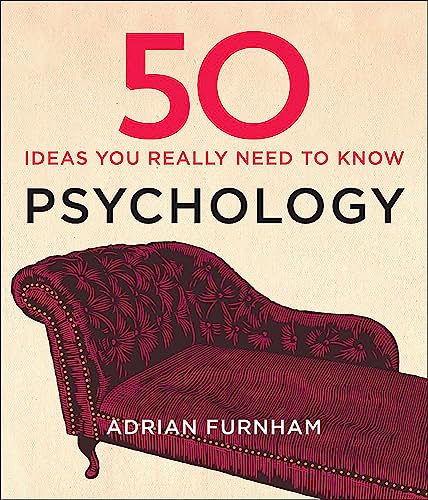 9781848667372: 50 Psychology Ideas You Really Need to Know (50 Ideas You Really Need to Know series)