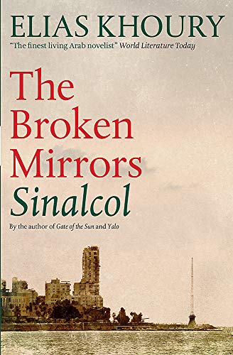 Beispielbild fr The Broken Mirrors: Sinalcol zum Verkauf von WorldofBooks