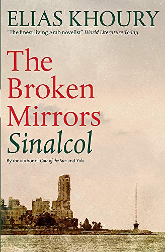 Stock image for The Broken Mirrors: Sinalcol for sale by WorldofBooks