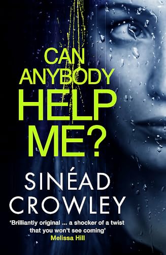 Beispielbild fr Can Anybody Help Me?: DS Claire Boyle 1: a completely gripping thriller that will have you hooked zum Verkauf von WorldofBooks