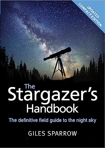 9781848669130: The Stargazer's Handbook: An Atlas of the Night Sky