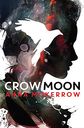 Stock image for Crow Moon: Book 1 (The Crow Moon Series) for sale by WorldofBooks