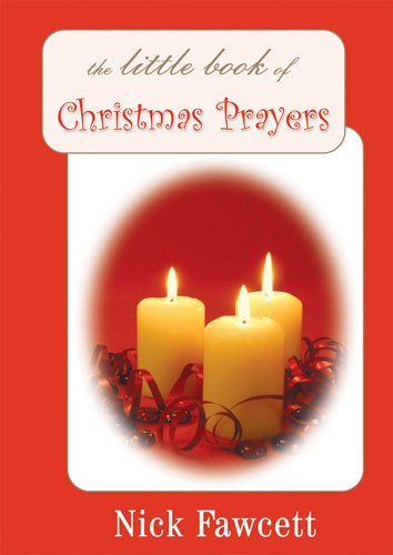 Beispielbild fr The Little Book of Christmas Prayers zum Verkauf von medimops