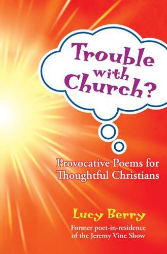 Beispielbild fr Lucy Berry-Trouble with Church?-Christian Books zum Verkauf von WorldofBooks