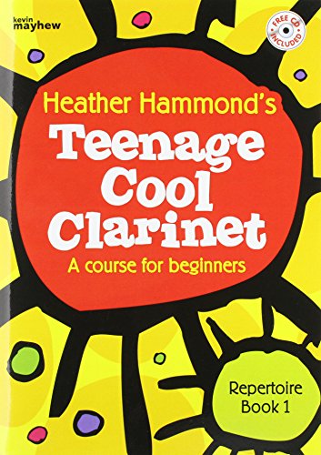 Stock image for Teenage Cool Clarinet Repertoire - Book 1: A Course for the Teenage Beginner Pre-Grade 1 for sale by WorldofBooks