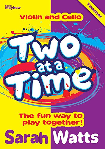 Stock image for Two at a Time Violin and Cello Teacher's Book The Fun Way to Play Together for sale by PBShop.store US