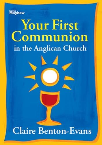 9781848674721: Your First Communion in the Anglican Church - Teenagers & Adults