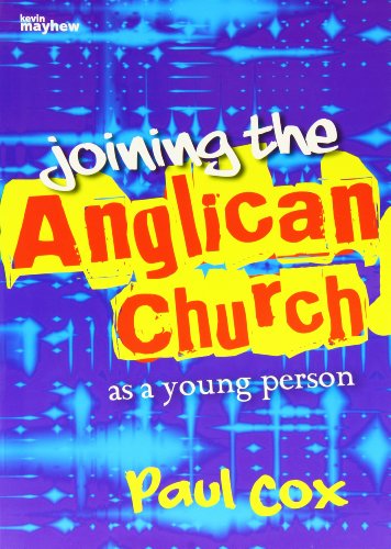 9781848674950: Joining the Anglican Church As a Young P (Christian Books)