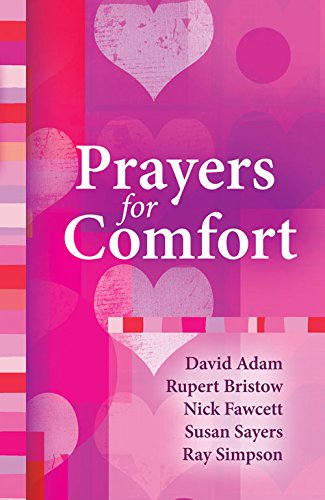 Beispielbild fr Prayers for Comfort zum Verkauf von Goldstone Books