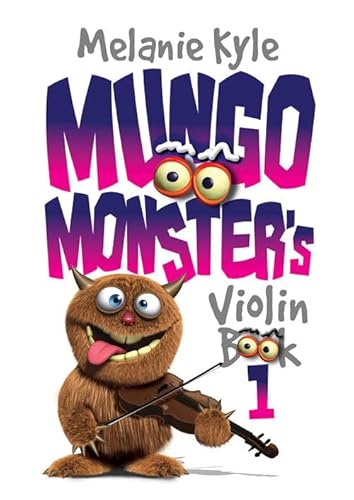 9781848676503: Mungo Monster's Violin Pupil Classroom Pack + 1 CD