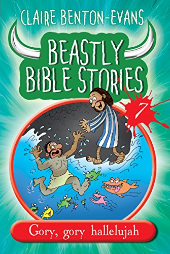 Imagen de archivo de Beastly Bible Stories - Book 7 - Claire Benton-Evans a la venta por WorldofBooks