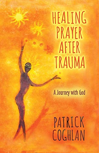 Stock image for HEALING PRAYER AFTER TRAUMA for sale by WorldofBooks