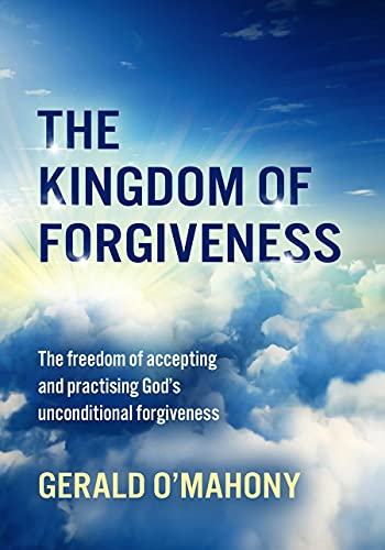 Beispielbild fr KINGDOM OF FORGIVENESS zum Verkauf von WorldofBooks