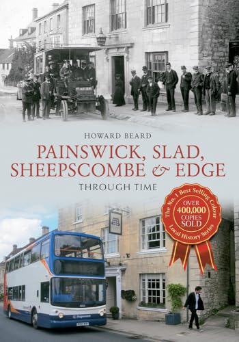 Stock image for Painswick, Slad, Sheepscombe &amp; Edge for sale by Blackwell's