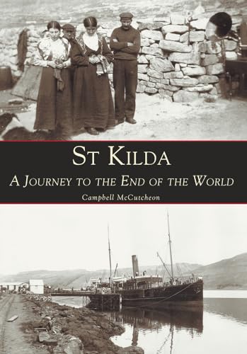 Stock image for St Kilda A Journey to the End of the World for sale by WorldofBooks