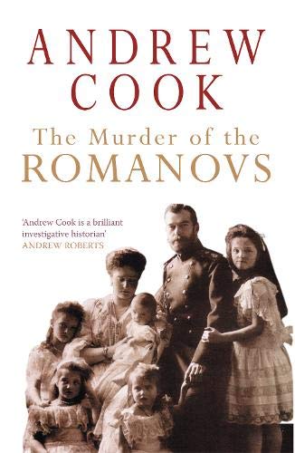 The Murder of the Romanovs