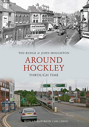 Around Hockley Through Time (9781848681361) by Rudge, Ted; Houghton, John