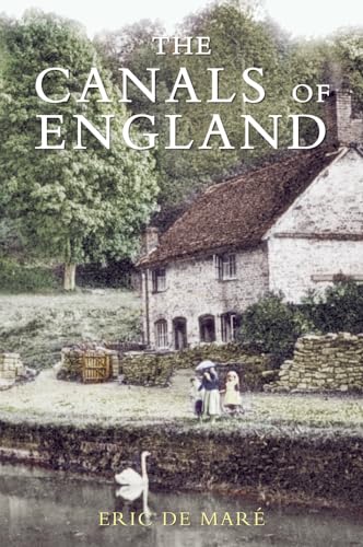 Beispielbild fr The Canals of England zum Verkauf von WorldofBooks