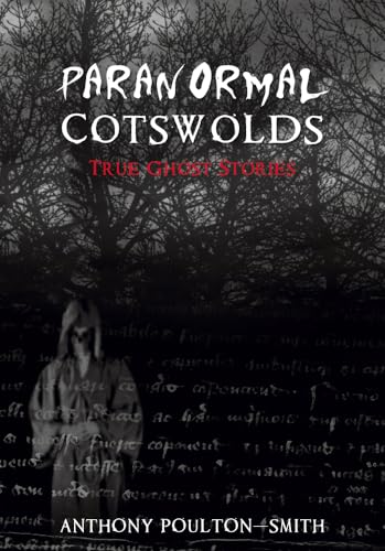 Stock image for Paranormal Cotswolds for sale by Daedalus Books