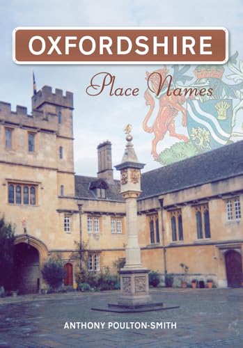 Stock image for Oxfordshire Place Names for sale by WorldofBooks