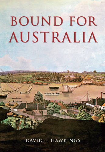 BOUND FOR AUSTRALIA (9781848681828) by Hawkings, David