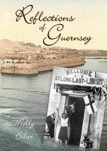 Stock image for Reflections of Guernsey for sale by WorldofBooks