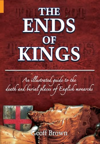 Imagen de archivo de The Ends of Kings a la venta por WorldofBooks