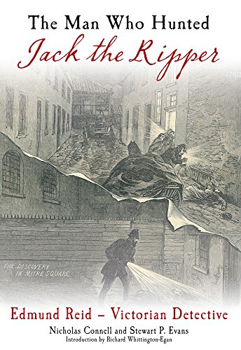 Imagen de archivo de The Man Who Hunted Jack the Ripper: Edmund Reid and the Police Perspective a la venta por Allyouneedisbooks Ltd