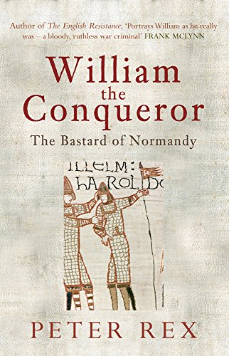 9781848683327: William the Conqueror: The Bastard of Normandy