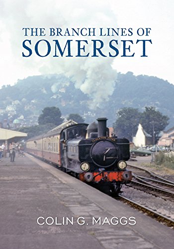 Stock image for The Branch Lines of Somerset for sale by WorldofBooks