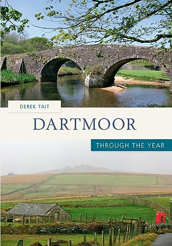 Stock image for Dartmoor Through the Year for sale by WorldofBooks