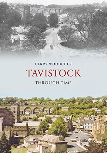 Stock image for Tavistock Through Time for sale by PlumCircle
