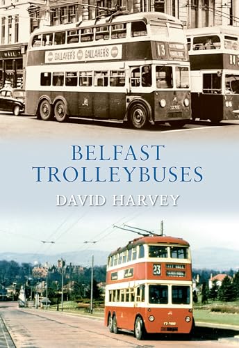 Belfast Trolleybuses.