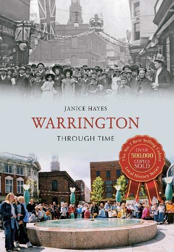 Imagen de archivo de Warrington Through Time a la venta por WorldofBooks