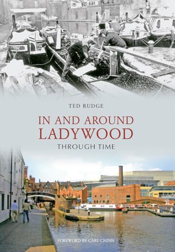 Stock image for In and Around Ladywood Through Time for sale by WorldofBooks