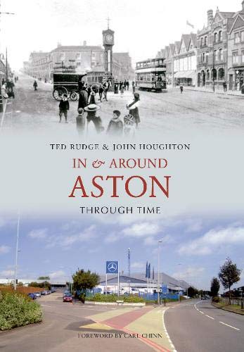 Stock image for In and Around Aston Through Time for sale by Revaluation Books