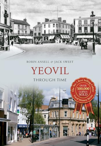 Beispielbild fr Yeovil Through Time zum Verkauf von WorldofBooks