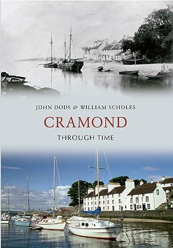 Imagen de archivo de Cramond Through Time a la venta por WorldofBooks