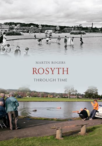 Beispielbild fr Rosyth Through Time zum Verkauf von Books From California