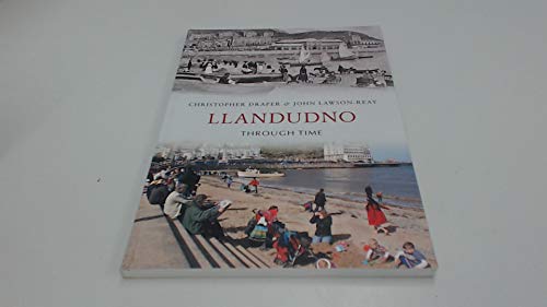 Beispielbild fr Llandudno Through Time zum Verkauf von AwesomeBooks