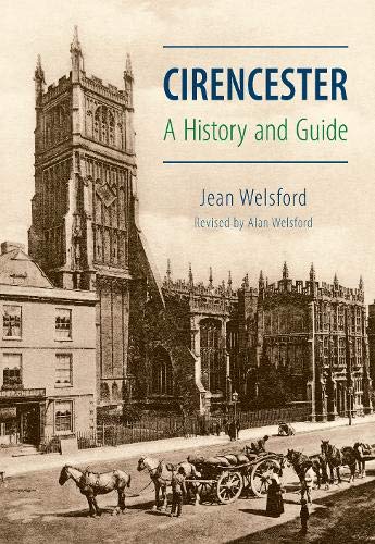 Beispielbild fr Cirencester: A History and Guide zum Verkauf von WorldofBooks
