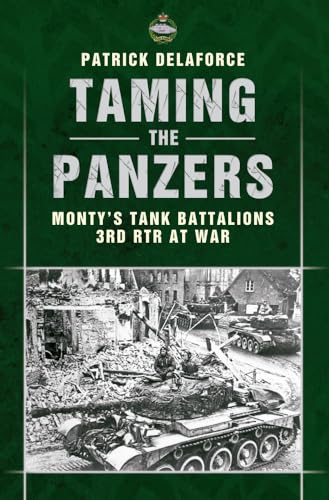 Imagen de archivo de Taming the Panzers a la venta por WorldofBooks