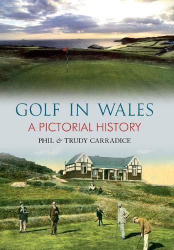 9781848688360: Golf in Wales: A Pictorial History